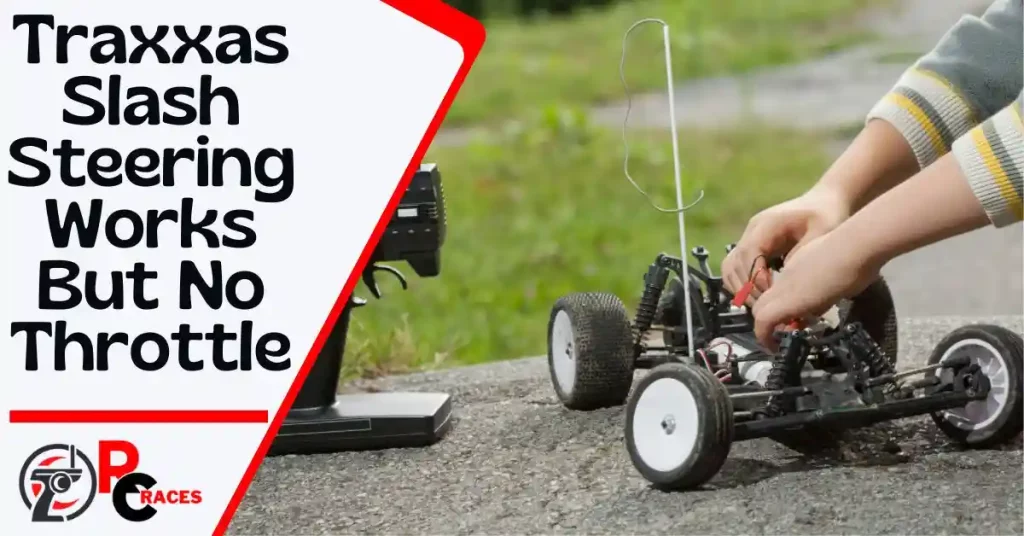 6 Causes for No Throttle in Traxxas RC
