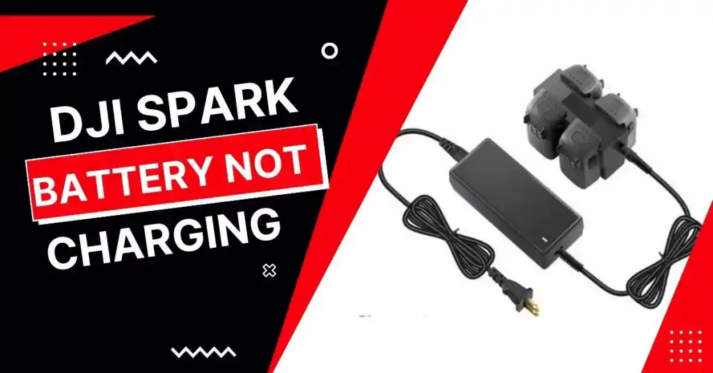 DJI Spark Battery Not Charging