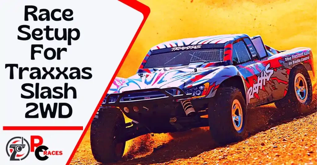 traxxas-slash-2wd-race-setup-12-things-to-look-at