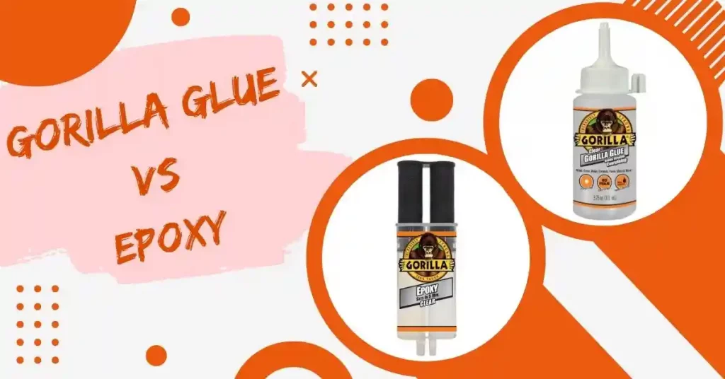 gorilla glue vs epoxy